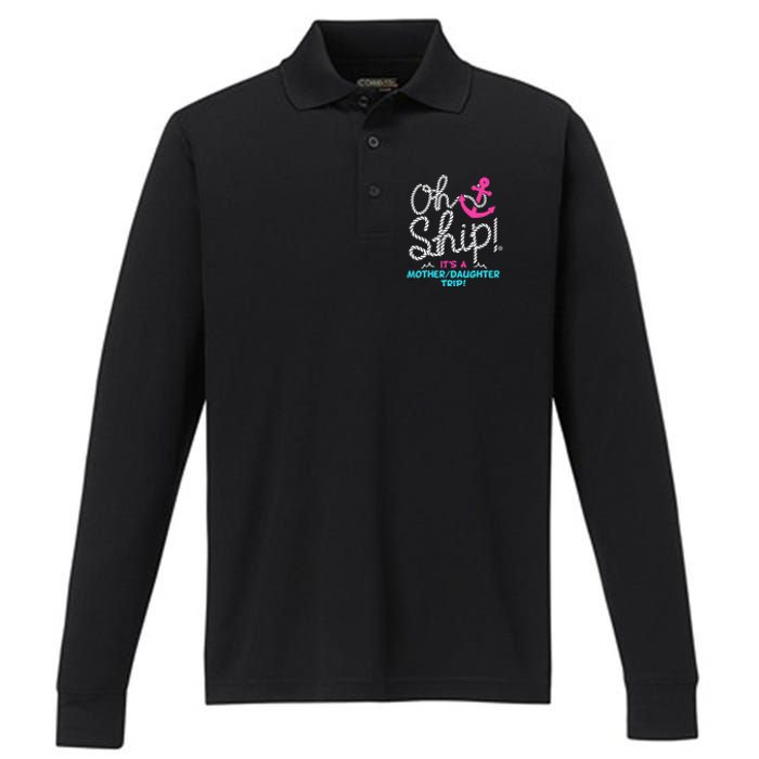 ItS A Mother Daughter Trip Cruise Performance Long Sleeve Polo