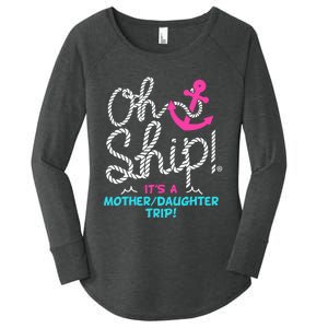 ItS A Mother Daughter Trip Cruise Women's Perfect Tri Tunic Long Sleeve Shirt