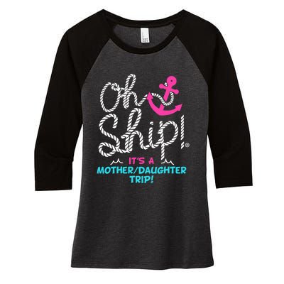 ItS A Mother Daughter Trip Cruise Women's Tri-Blend 3/4-Sleeve Raglan Shirt