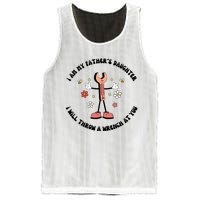 I Am My FatherS Daughter I Will Throw A Wrench At You Mesh Reversible Basketball Jersey Tank