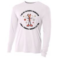 I Am My FatherS Daughter I Will Throw A Wrench At You Cooling Performance Long Sleeve Crew