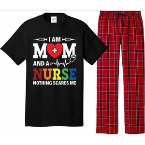 I Am Mom And Nurse Nothing Scares Me Nurse Day Appreciation Gift Pajama Set