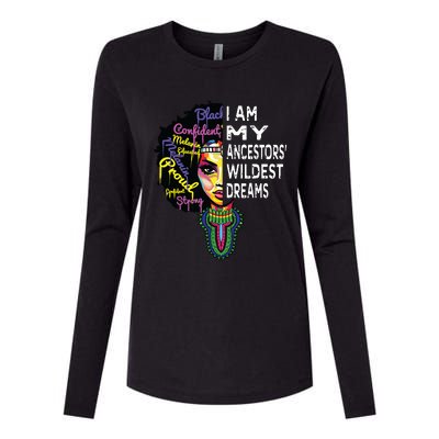 I Am My Ancestors Wildest Dreams Black History Month Womens Cotton Relaxed Long Sleeve T-Shirt