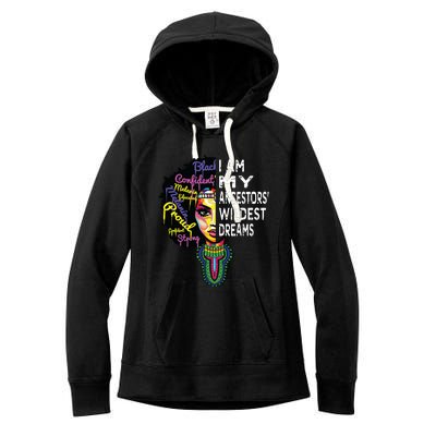 I Am My Ancestors Wildest Dreams Black History Month Women's Fleece Hoodie