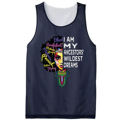 I Am My Ancestors Wildest Dreams Black History Month Mesh Reversible Basketball Jersey Tank