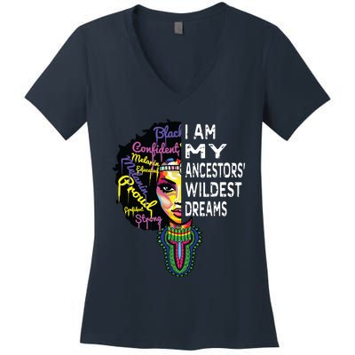 I Am My Ancestors Wildest Dreams Black History Month Women's V-Neck T-Shirt