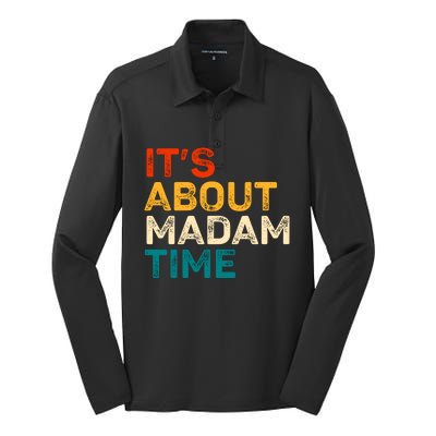 ItS About Madam Time Kamala Harris 2024 Silk Touch Performance Long Sleeve Polo