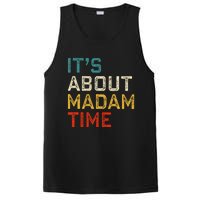 Its About Madam Time Kamala Harris 2024 President Women Gift PosiCharge Competitor Tank