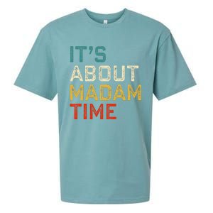 Its About Madam Time Kamala Harris 2024 President Women Gift Sueded Cloud Jersey T-Shirt