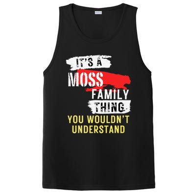 ItS A Moss Family Thing Funny PosiCharge Competitor Tank