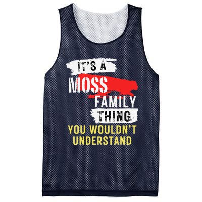 ItS A Moss Family Thing Funny Mesh Reversible Basketball Jersey Tank