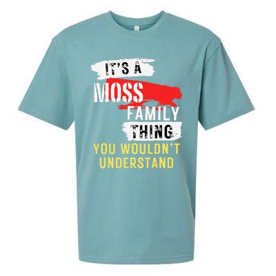 ItS A Moss Family Thing Funny Sueded Cloud Jersey T-Shirt