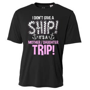 ItS A Mother Daughter Trip Cruise Ship Wear Cooling Performance Crew T-Shirt