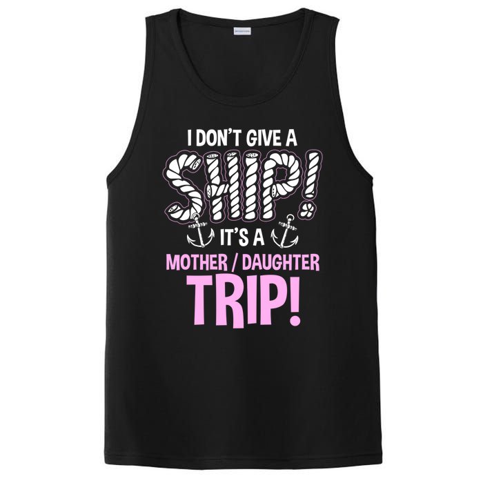 ItS A Mother Daughter Trip Cruise Ship Wear PosiCharge Competitor Tank