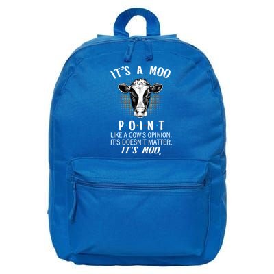 Its A Moo P O I N T Like A Cows Opinion Its Doesnt Funny Gift 16 in Basic Backpack