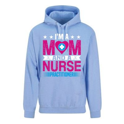 IM A Mom And A Nurse Practitioner Funny Np Nurse Mom Gift Unisex Surf Hoodie