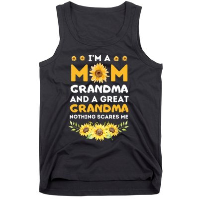 Im A Mom Grandma Great Nothing Scares Me Mothers Day Tank Top