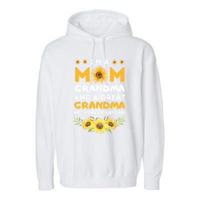 Im A Mom Grandma Great Nothing Scares Me Mothers Day Garment-Dyed Fleece Hoodie