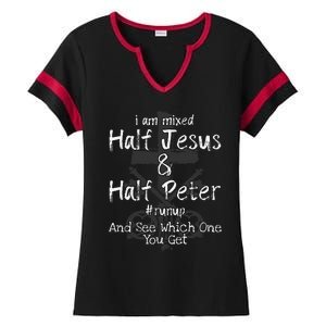 I Am Mixed Half Jesus And Half Peter Christian Runup Gift Ladies Halftime Notch Neck Tee