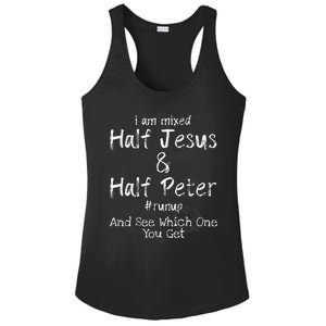 I Am Mixed Half Jesus And Half Peter Christian Runup Gift Ladies PosiCharge Competitor Racerback Tank