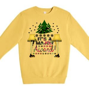 It's A Major Award Funny Christmas Fragile Lamp Leg Premium Crewneck Sweatshirt