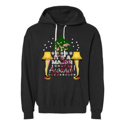 It's A Major Award Funny Christmas Fragile Lamp Leg Garment-Dyed Fleece Hoodie