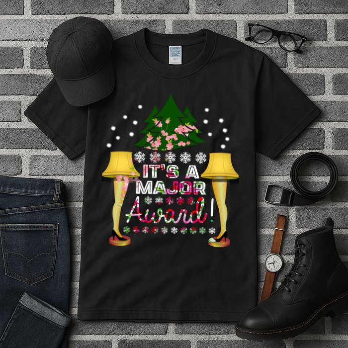 It's A Major Award Funny Christmas Fragile Lamp Leg Tall T-Shirt