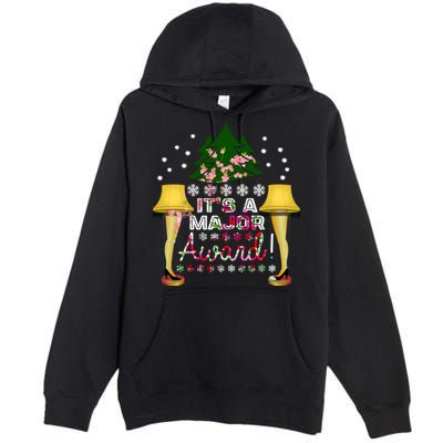 It's A Major Award Funny Christmas Fragile Lamp Leg Premium Pullover Hoodie