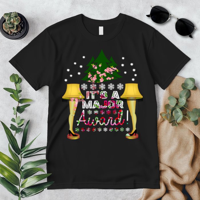 It's A Major Award Funny Christmas Fragile Lamp Leg Premium T-Shirt