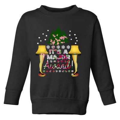 It's A Major Award Funny Christmas Fragile Lamp Leg Toddler Sweatshirt