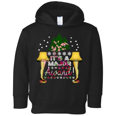 It's A Major Award Funny Christmas Fragile Lamp Leg Toddler Hoodie