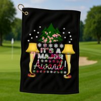 It's A Major Award Funny Christmas Fragile Lamp Leg Golf Towel