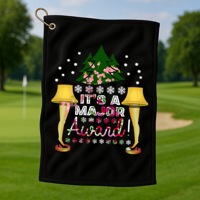 It's A Major Award Funny Christmas Fragile Lamp Leg Golf Towel