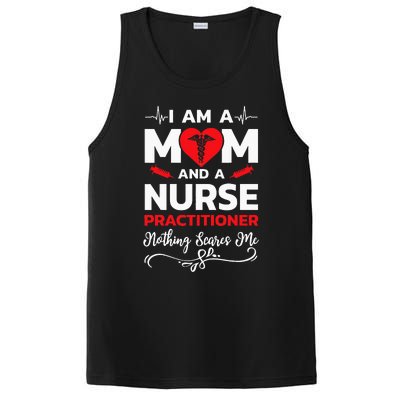 Im A Mom And A Nurse Practitioner Nothing Scares Me PosiCharge Competitor Tank