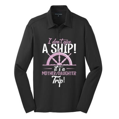 It's A Mother Daughter Trip Cruise Ship Wear Gift Silk Touch Performance Long Sleeve Polo