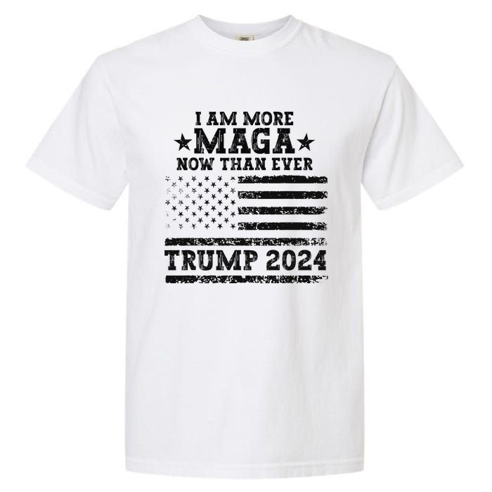 I Am More Maga Now Than Ever Trump 2024 You Missed Trump Garment-Dyed Heavyweight T-Shirt