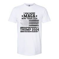 I Am More Maga Now Than Ever Trump 2024 You Missed Trump Softstyle CVC T-Shirt