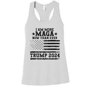 I Am More Maga Now Than Ever Trump 2024 You Missed Trump Women's Racerback Tank