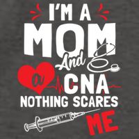 Im A Mom Nurse And A Cna Nothing Scares Me Nurses Mother Gift Vector Backpack