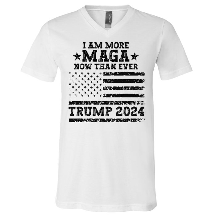 I Am More Maga Now Than Ever Trump 2024 You Missed Trump V-Neck T-Shirt