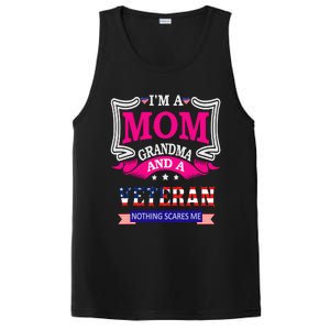 IM A Mom Grandma And A Veteran Nothing Scares Me Veteran PosiCharge Competitor Tank