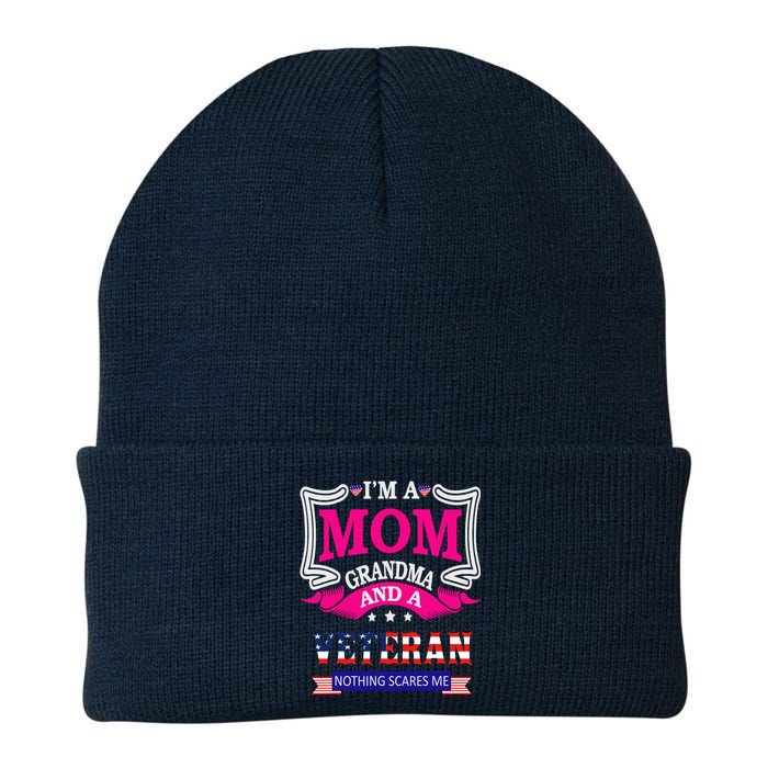 IM A Mom Grandma And A Veteran Nothing Scares Me Veteran Knit Cap Winter Beanie