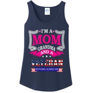 IM A Mom Grandma And A Veteran Nothing Scares Me Veteran Ladies Essential Tank