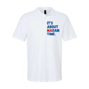 ItS About Madam Time 2024 Presidential Election Democrat Softstyle Adult Sport Polo