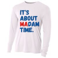 ItS About Madam Time 2024 Presidential Election Democrat Cooling Performance Long Sleeve Crew