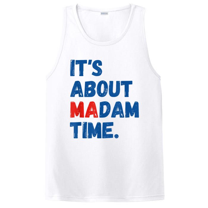 ItS About Madam Time 2024 Presidential Election Democrat PosiCharge Competitor Tank