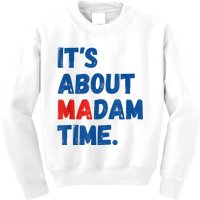 ItS About Madam Time 2024 Presidential Election Democrat Kids Sweatshirt