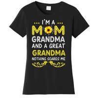 I'm A Mom Grandma Great Nothing Scares Me Mothers Day Gifts Women's T-Shirt