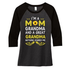 I'm A Mom Grandma Great Nothing Scares Me Mothers Day Gifts Women's Tri-Blend 3/4-Sleeve Raglan Shirt