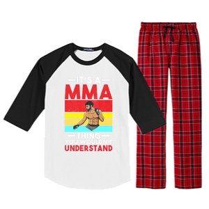 Its A Mma Thing You Wouldnt Understand Mixed Martial Arts Gift Raglan Sleeve Pajama Set